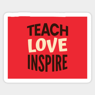 Wyoming Teacher Teach Love Inspire Sticker